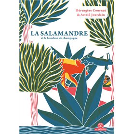 La Salamandre et le bouchon de champagne