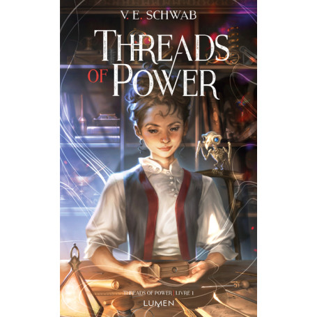 Threads of Power - Tome 1