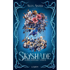 La Saga Lightlark - Tome 3 Skyshade