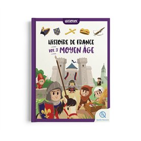 Histoire de France Vol.3 - Moyen Âge