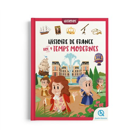 Histoire de France Vol.4 - Temps Modernes