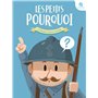 Les Petits Pourquoi :  La Première Guerre mondiale