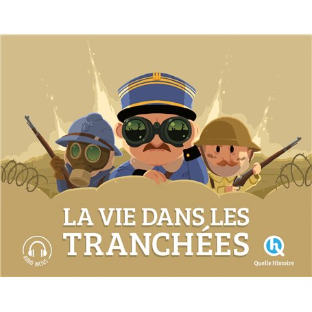 La vie dans les tranchées
