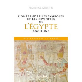 Comprendre les symboles et les divinités de l'Égypte ancienne
