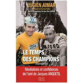 Le Temps des champions - Mémoires