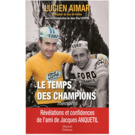 Le Temps des champions - Mémoires
