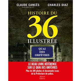 Histoire du 36 illustrée
