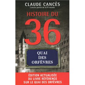 Histoire du 36 Quai des Orfèvres