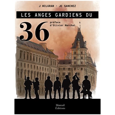 Les anges gardiens du 36