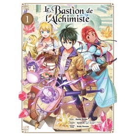 Le Bastion de l'Alchimiste T01