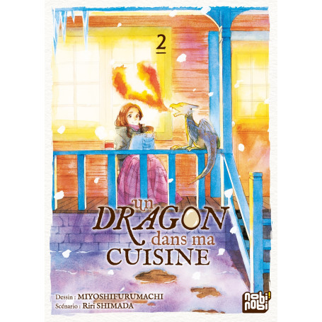 Un dragon dans ma cuisine T02