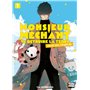 Monsieur Méchant va détruire la terre (après ses congés) T01