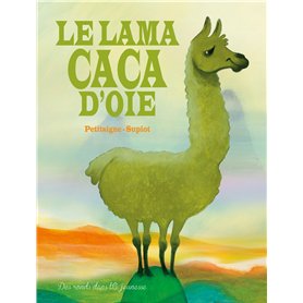Le lama caca d'oie