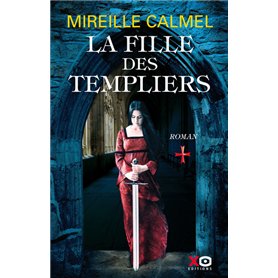 La fille des Templiers - tome 1