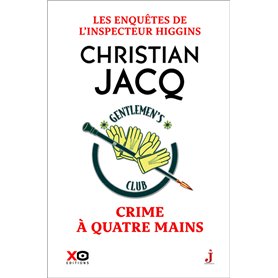 Les enquêtes de l'inspecteur Higgins - Tome 52 Crime à quatre mains