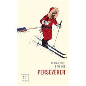 Persévérer - On ne répousse pas ses limites