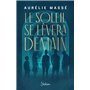 Le Soleil se lèvera demain