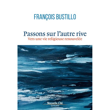 Passons sur l'autre rive