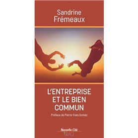 L'entreprise et le bien commun