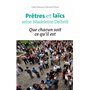 Prêtres et laïcs selon Madeleine Delbrêl