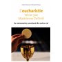 L'eucharistie vécue par Madeleine Delbrêl