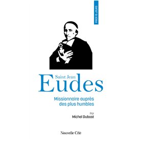 Prier 15 jours avec saint Jean Eudes