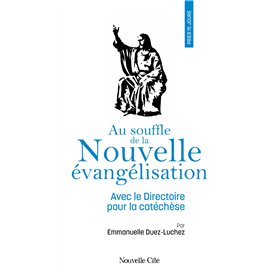 Prier 15 jours au souffle de la nouvelle évangélisation