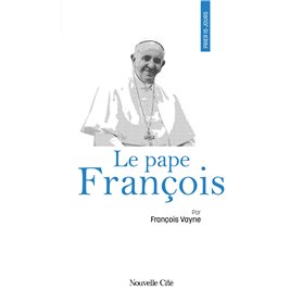 Prier 15 jours avec le pape François