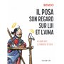 Il posa son regard sur lui et l'aima