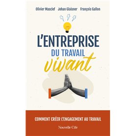 L'Entreprise du travail vivant