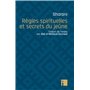 Règles spirituelles et secrets du jeûne