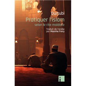 Pratiquer l'islam