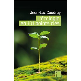 L'écologie en 101 points clés
