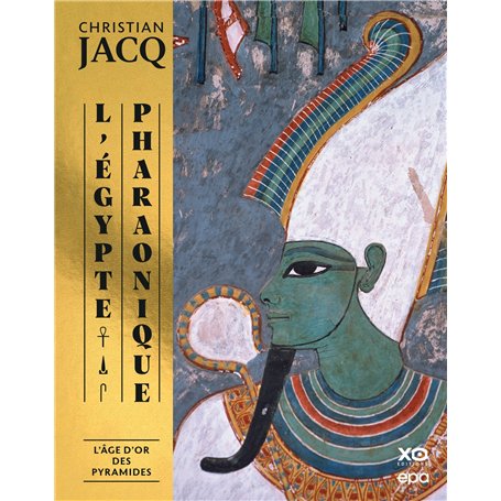 L'Egypte pharaonique