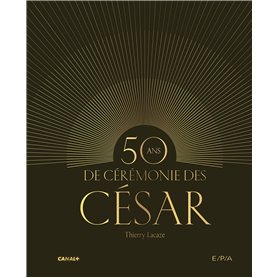 50 ans de cérémonie des César