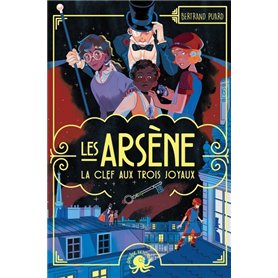 Les Arsène - La Clef aux trois joyaux