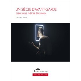 Un siècle d'avant-garde