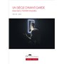 Un siècle d'avant-garde