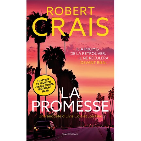 La promesse - Une enquête d'Elvis Cole et Joe Pike