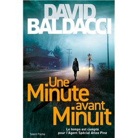 Une minute avant minuit - Une enquête d'Atlee Pine
