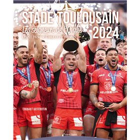 Stade Toulousain : Les Seigneurs de l'Ovalie