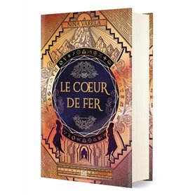 Le Coeur de fer - Tome 02 (relié collector)