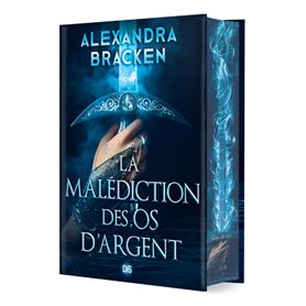 La Malédiction des os d'argent - Tome 01 (relié collector)
