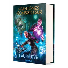 Les Fantômes de Sombrecoeur - Tome 02 (relié collector)