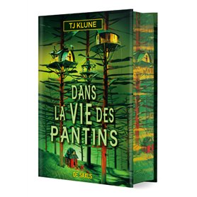 Dans la vie des pantins (relié collector)