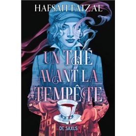 Un thé avant la tempête - Tome 01 (broché)