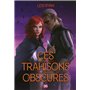 Ces promesses maudites - Tome 02 Ces trahisons obscures (broché)