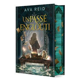 Un passé englouti (relié collector)
