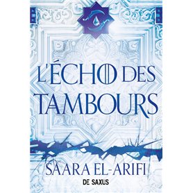L'Ultime Brasier - Tome 02 L'Écho des tambours (broché)