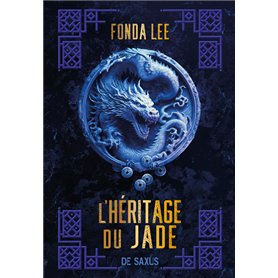 Les os émeraude - Tome 03 L'héritage du jade (broché)